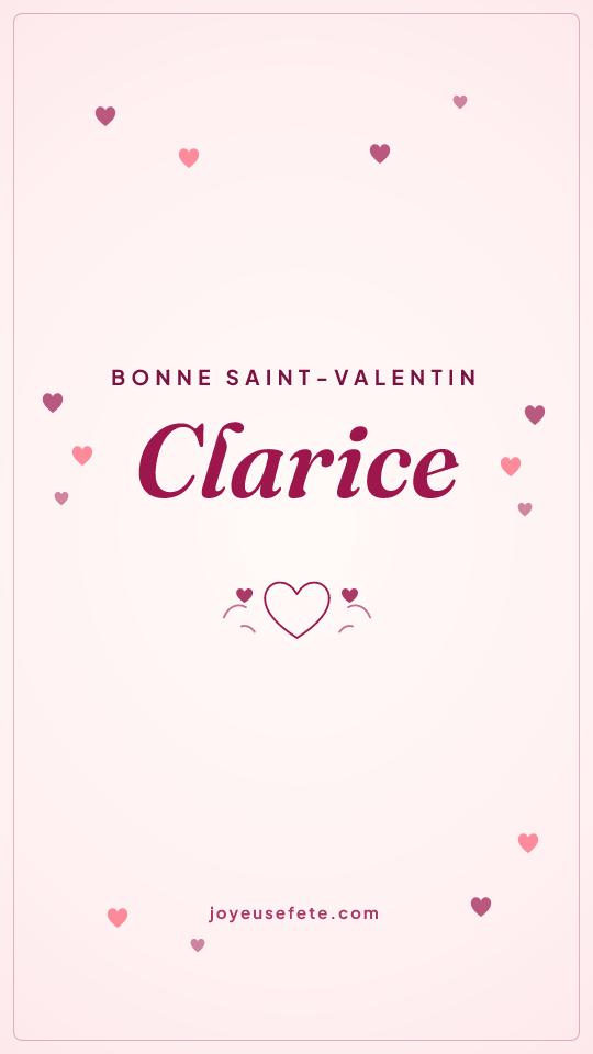 Image « Bonne Saint-Valentin Clarice » au format story