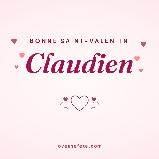 Image carrée « Bonne Saint-Valentin Claudien » pour WhatsApp