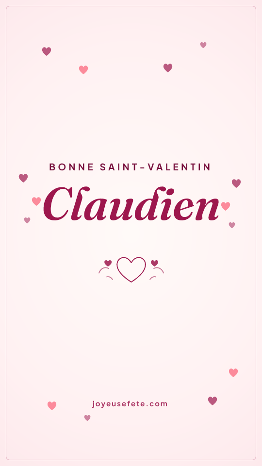 Image « Bonne Saint-Valentin Claudien » au format story