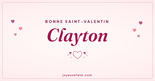 Image « Bonne Saint-Valentin Clayton » au format large