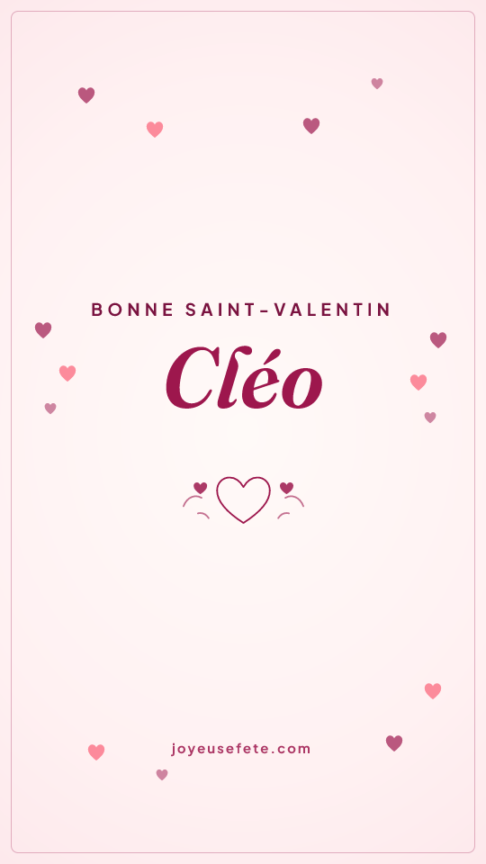 Image « Bonne Saint-Valentin Cléo » au format story