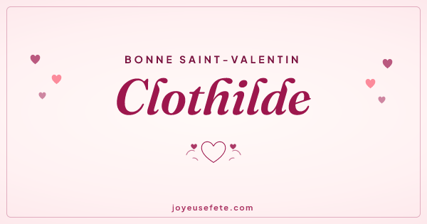 Image « Bonne Saint-Valentin Clothilde » au format large