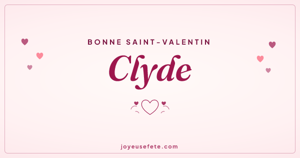 Image « Bonne Saint-Valentin Clyde » au format large