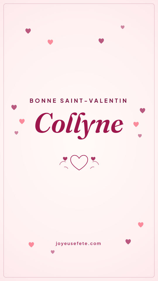 Image « Bonne Saint-Valentin Collyne » au format story