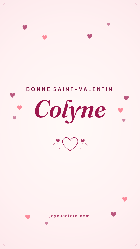 Image « Bonne Saint-Valentin Colyne » au format story
