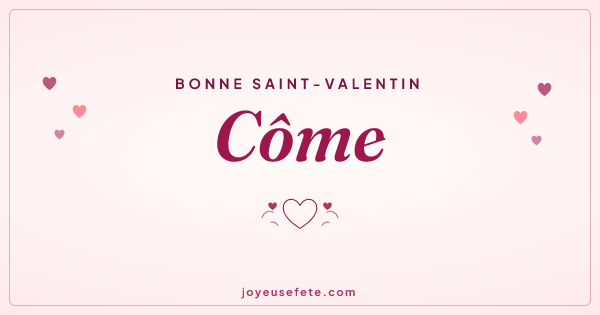 Image « Bonne Saint-Valentin Côme » au format large