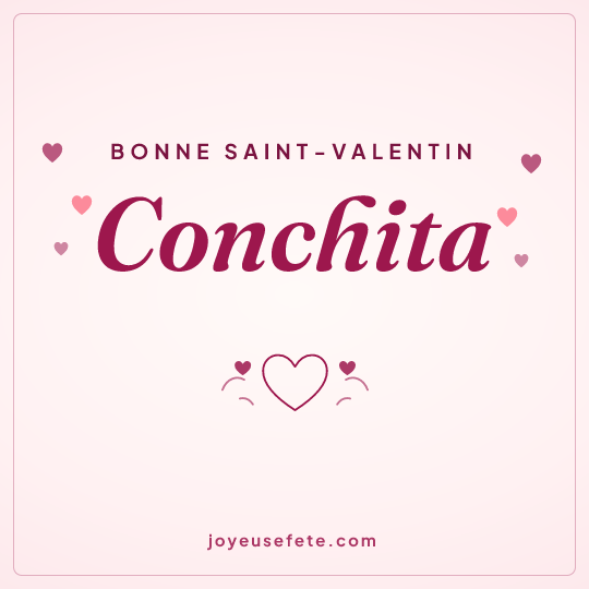 Image carrée « Bonne Saint-Valentin Conchita » pour WhatsApp
