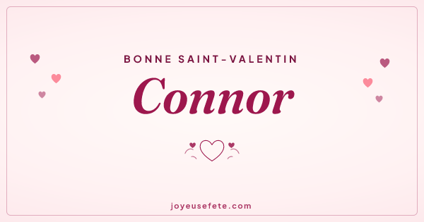 Image « Bonne Saint-Valentin Connor » au format large