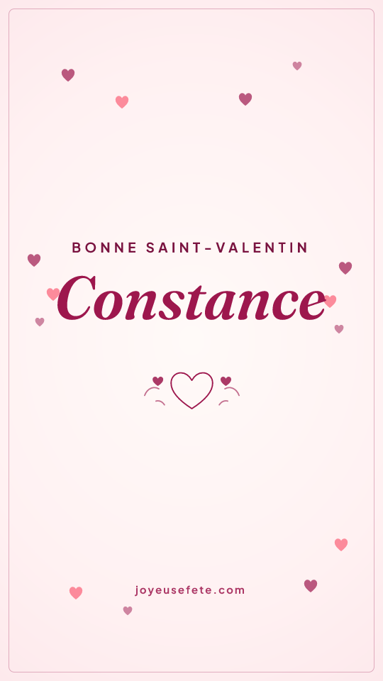Image « Bonne Saint-Valentin Constance » au format story