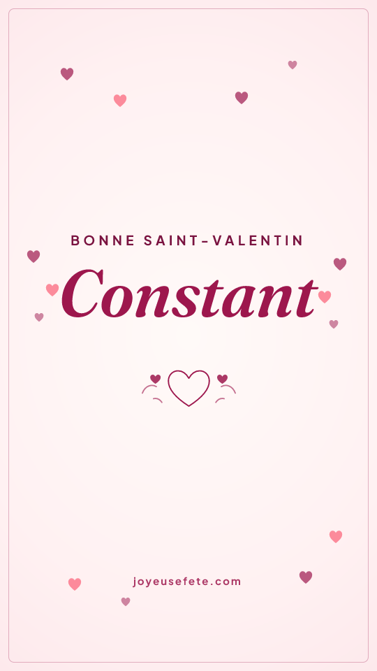Image « Bonne Saint-Valentin Constant » au format story