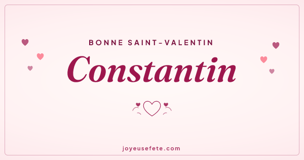 Image « Bonne Saint-Valentin Constantin » au format large
