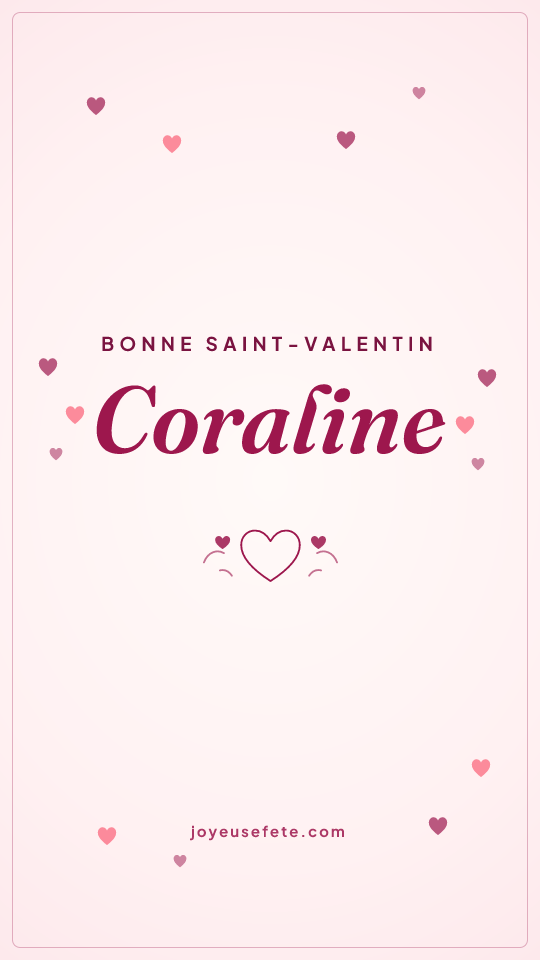 Image « Bonne Saint-Valentin Coraline » au format story