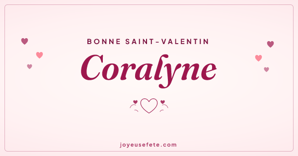 Image « Bonne Saint-Valentin Coralyne » au format large