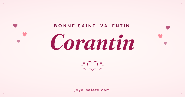 Image « Bonne Saint-Valentin Corantin » au format large