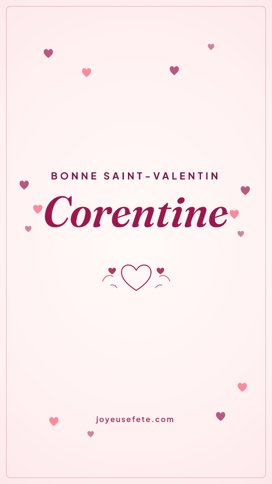 Image « Bonne Saint-Valentin Corentine » au format story