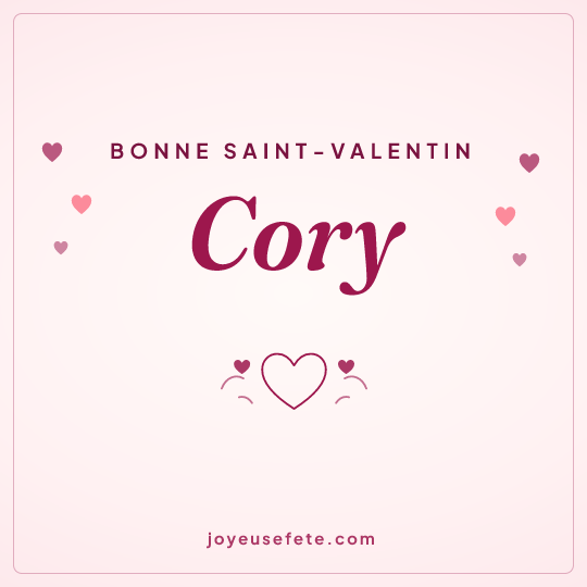Image carrée « Bonne Saint-Valentin Cory » pour WhatsApp