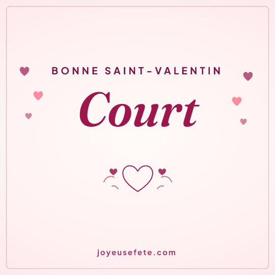 Image carrée « Bonne Saint-Valentin Court » pour WhatsApp