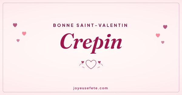 Image « Bonne Saint-Valentin Crepin » au format large