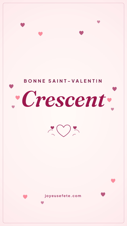 Image « Bonne Saint-Valentin Crescent » au format story
