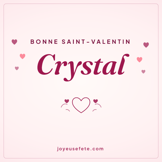 Image carrée « Bonne Saint-Valentin Crystal » pour WhatsApp