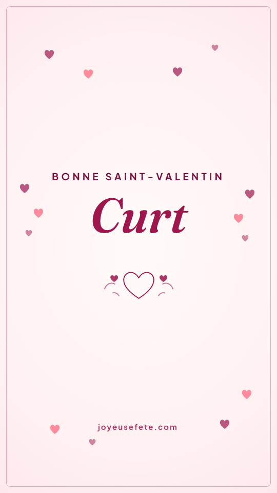 Image « Bonne Saint-Valentin Curt » au format story