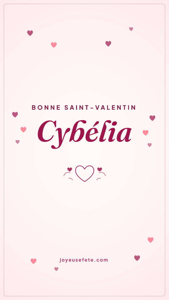 Image « Bonne Saint-Valentin Cybélia » au format story