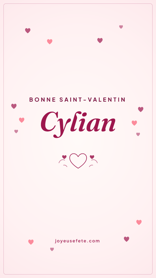 Image « Bonne Saint-Valentin Cylian » au format story