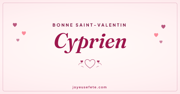 Image « Bonne Saint-Valentin Cyprien » au format large