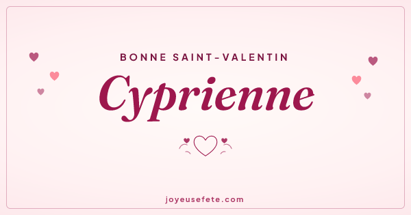 Image « Bonne Saint-Valentin Cyprienne » au format large