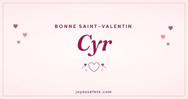 Image « Bonne Saint-Valentin Cyr » au format large