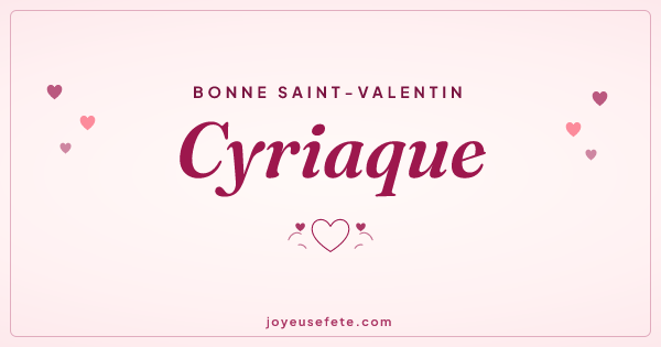 Image « Bonne Saint-Valentin Cyriaque » au format large