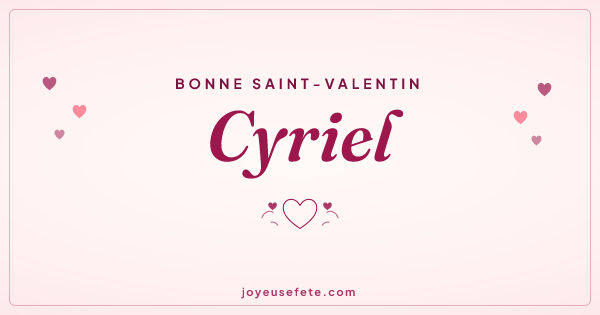 Image « Bonne Saint-Valentin Cyriel » au format large