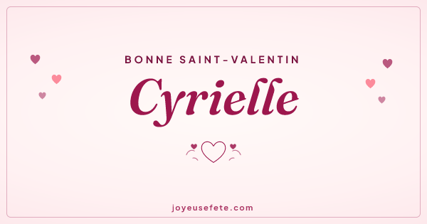 Image « Bonne Saint-Valentin Cyrielle » au format large