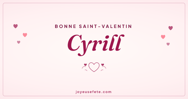 Image « Bonne Saint-Valentin Cyrill » au format large