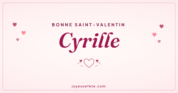 Image « Bonne Saint-Valentin Cyrille » au format large
