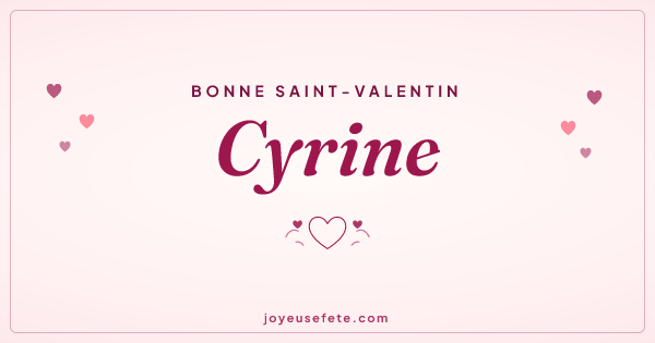 Image « Bonne Saint-Valentin Cyrine » au format large