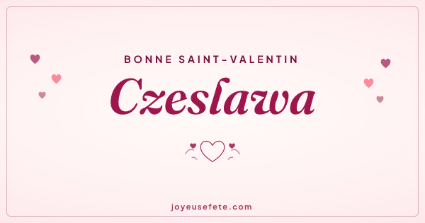 Image « Bonne Saint-Valentin Czeslawa » au format large