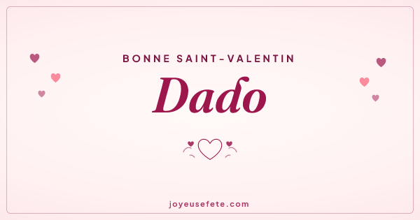 Image « Bonne Saint-Valentin Dado » au format large