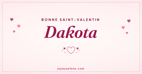 Image « Bonne Saint-Valentin Dakota » au format large