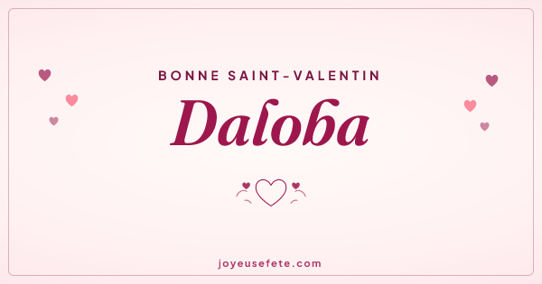 Image « Bonne Saint-Valentin Daloba » au format large