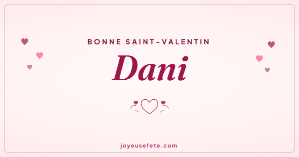 Image « Bonne Saint-Valentin Dani » au format large