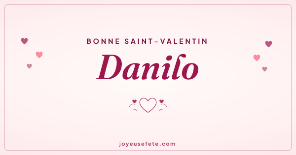 Image « Bonne Saint-Valentin Danilo » au format large