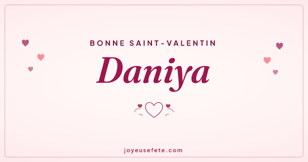 Image « Bonne Saint-Valentin Daniya » au format large
