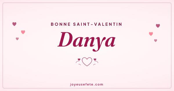 Image « Bonne Saint-Valentin Danya » au format large