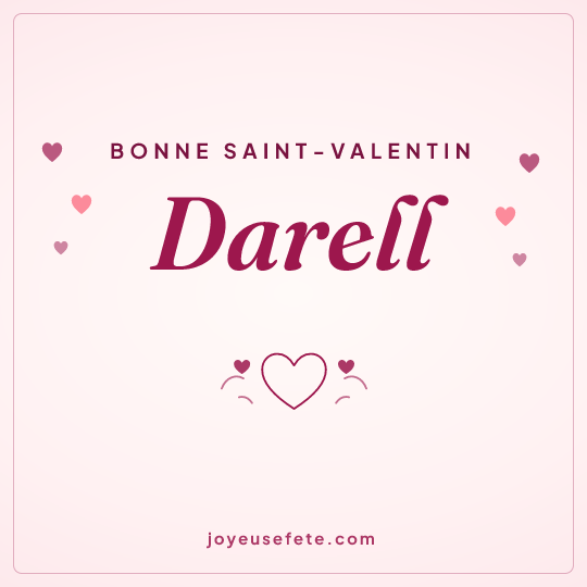 Image carrée « Bonne Saint-Valentin Darell » pour WhatsApp