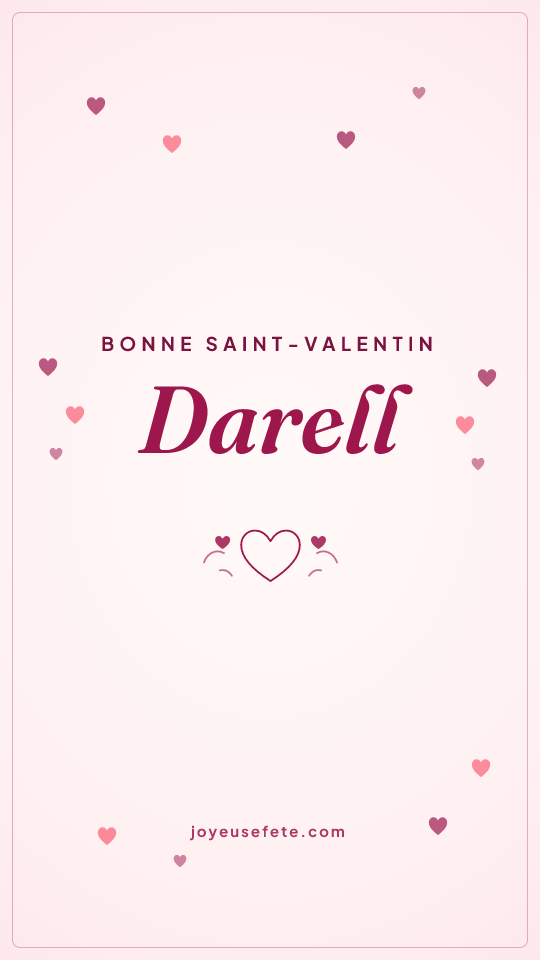 Image « Bonne Saint-Valentin Darell » au format story
