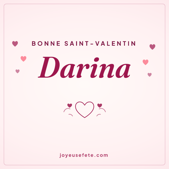 Image carrée « Bonne Saint-Valentin Darina » pour WhatsApp