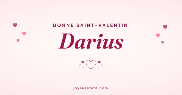 Image « Bonne Saint-Valentin Darius » au format large