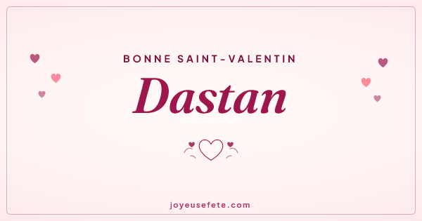 Image « Bonne Saint-Valentin Dastan » au format large