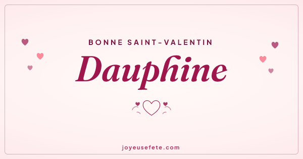 Image « Bonne Saint-Valentin Dauphine » au format large
